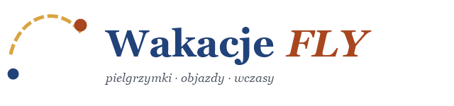 Wakacje FLY – przewodniki po pielgrzymkach i wycieczkach